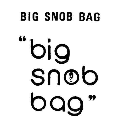 BIG SNOB BAG trademark