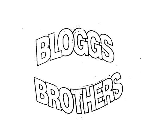 BLOGGS BROTHERS trademark