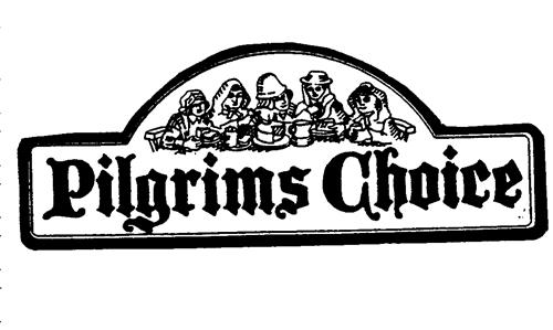 Pilgrims Choice trademark