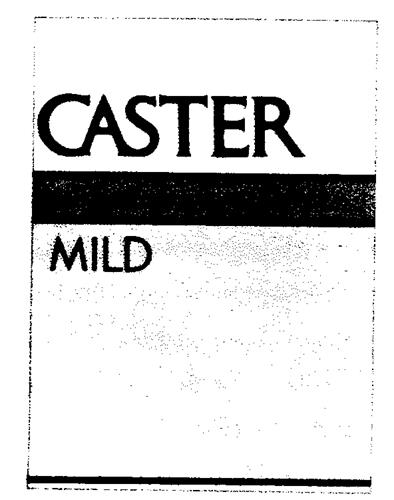 CASTER MILD trademark