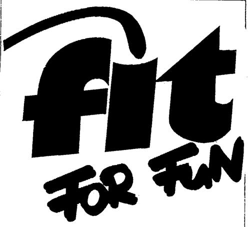 fit FOR FUN trademark