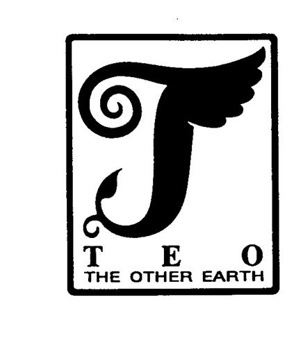 T T E O THE OTHER EARTH trademark