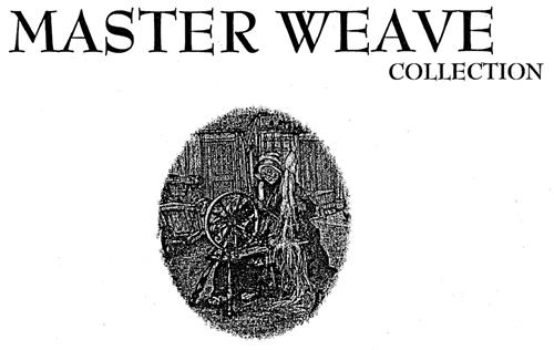 MASTER WEAVE COLLECTION trademark