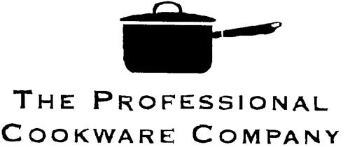 THE PROFESSIONAL COOKWARE COMPANY trademark