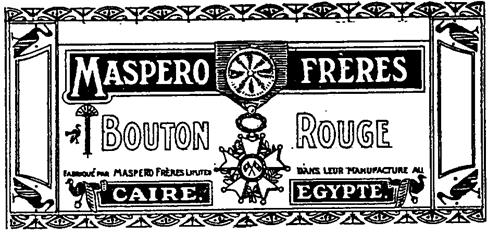 MASPERO FRÈRES BOUTON ROUGE FABRIQUÉ PAR MASPERO FRÈRES LIMITED DANS LEUR MANUFACTURE ALL CAIRE. EGYPTE. trademark