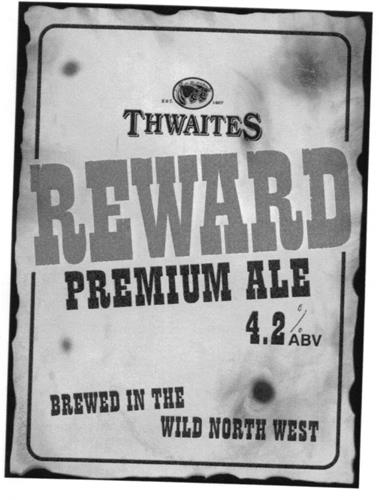 EST. 1807 THWAITES REWARD PREMIUM ALE 4.2% ABV BREWED IN THE WILD NORTH WEST trademark