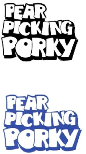 PEAR PICKING PORKY trademark