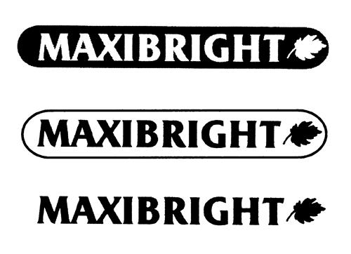 MAXIBRIGHT trademark