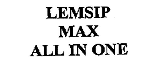 LEMSIP MAX ALL IN ONE trademark