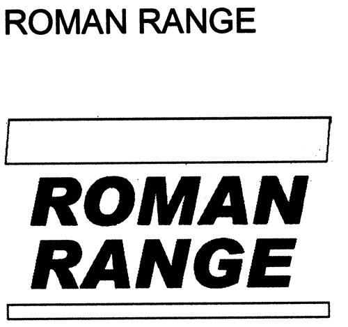 ROMAN RANGE trademark