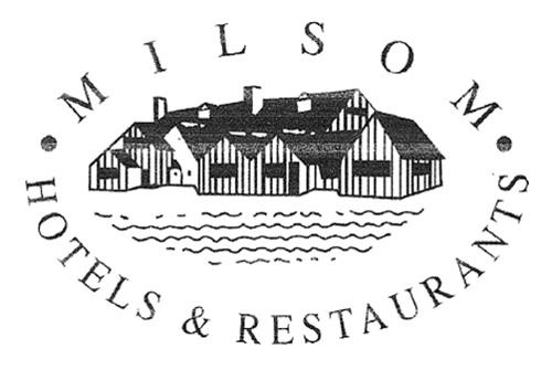 · MILSOM · HOTELS & RESTAURANTS trademark