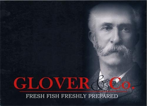 GLOVER & Co. FRESH FISH FRESHLY PREPARED trademark