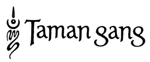 Taman gang trademark