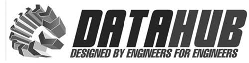 DATAHUB DESIGNED BY ENGINEERS FOR ENGINEERS trademark