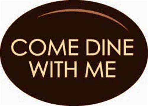 COME DINE WITH ME trademark