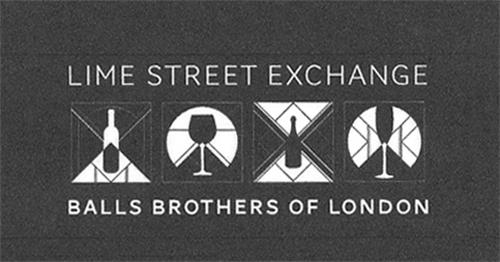 LIME STREET EXCHANGE BALLS BROTHERS OF LONDON trademark