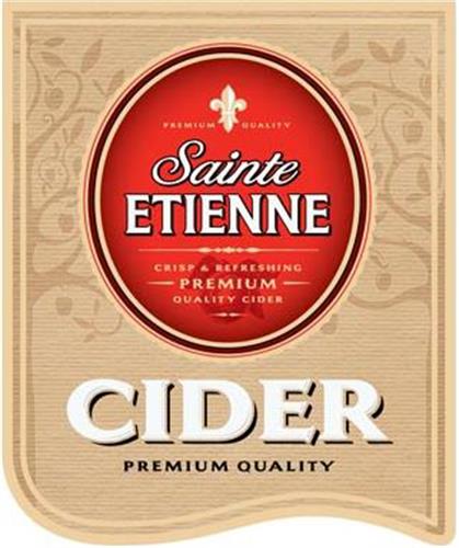 SAINTE ETIENNE CIDER CRISP & REFRESHING PREMIUM QUALITY CIDER PREMIUM QUALITY trademark