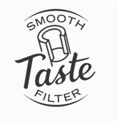 SMOOTH TASTE FILTER trademark