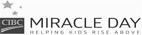 CIBC MIRACLE DAY HELPING KIDS RISE ABOVE trademark