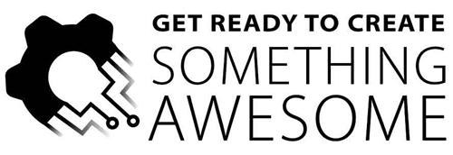 GET READY TO CREATE SOMETHING AWESOME trademark