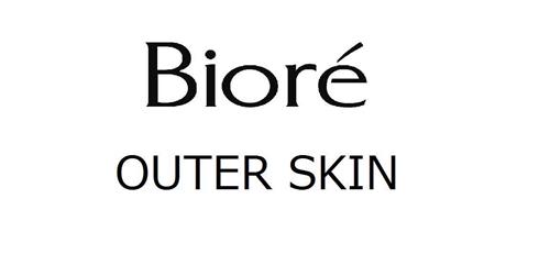 Bioré OUTER SKIN trademark