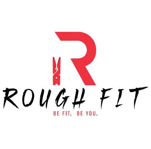 ROUGH FIT BE FIT. BE YOU. trademark