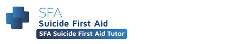 SFA SUICIDE FIRST AID SFA SUICIDE FIRST AID TUTOR trademark