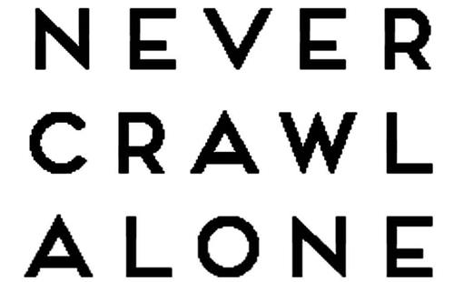 NEVER CRAWL ALONE trademark