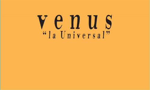 VENUS "LA UNIVERSAL" trademark