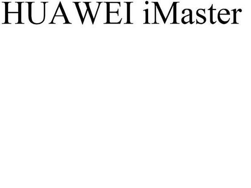 HUAWEI iMASTER trademark