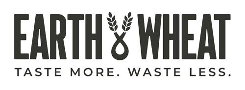 EARTH & WHEAT TASTE MORE. WASTE LESS. trademark