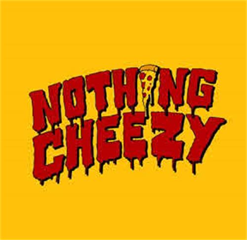 NOTHING CHEEZY trademark