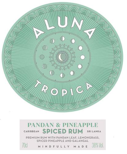 ALUNA TROPICA PANDAN & PINEAPPLE CARIBBEAN SPICED RUM SRI LANKA PREMIUM RUM WITH PANDAN LEAF, LEMONGRASS, SPICED PINEAPPLE AND GALANGAL MINDFULLY MADE trademark