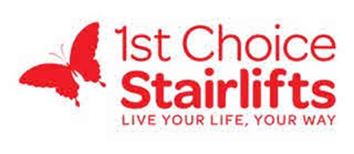 1ST CHOICE STAIRLIFTS LIVE YOUR LIFE, YOUR WAY trademark