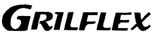 GRILFLEX trademark