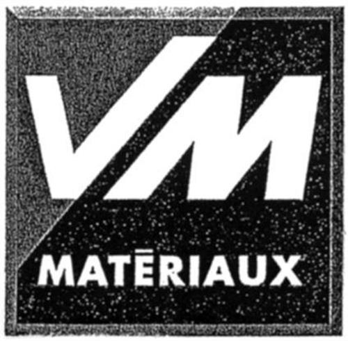 VM MATÉRIAUX trademark