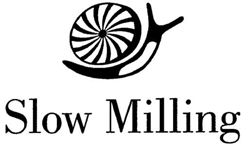 Slow Milling trademark