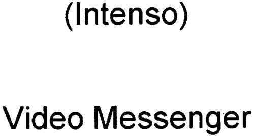 (Intenso) Video Messenger trademark