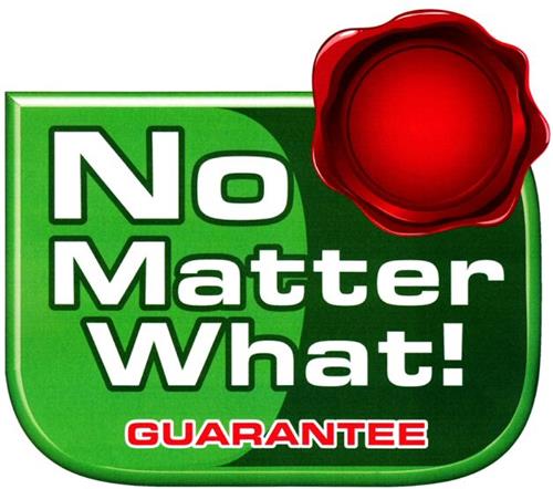 No Matter What! GUARANTEE trademark