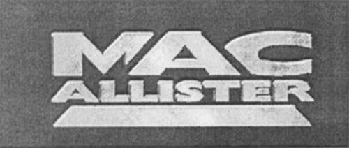 MAC ALLISTER trademark