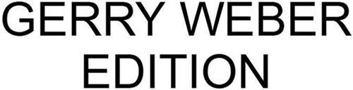 GERRY WEBER EDITION trademark