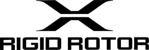 X RIGID ROTOR trademark