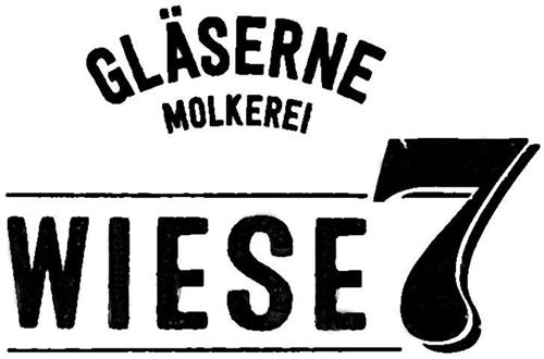 GLÄSERNE MOLKEREI WIESE 7 trademark