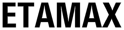 ETAMAX trademark