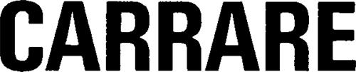 CARRARE trademark