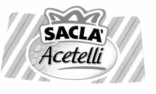 SACLA' Acetelli trademark