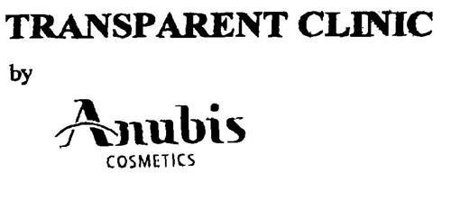 TRANSPARENT CLINIC by Anubis COSMETICS trademark