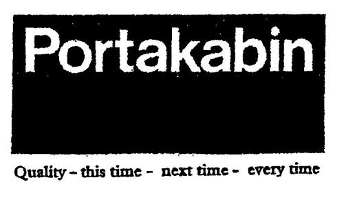 Portakabin Quality - this time - next time - every time trademark