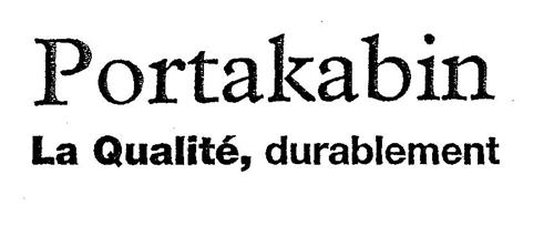 Portakabin La Qualité, durablement trademark