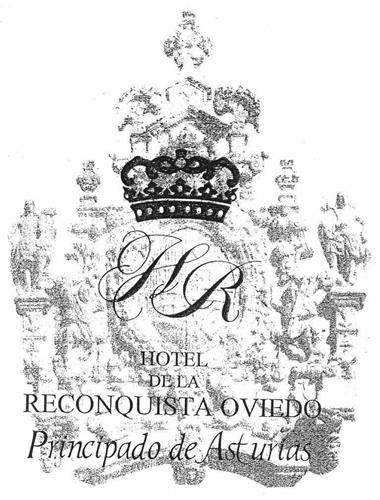 HR HOTEL DE LA RECONQUISTA OVIEDO Principiado de Asturias trademark